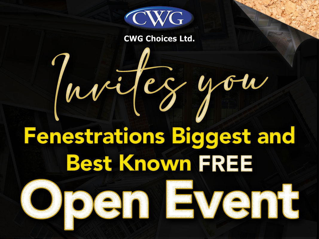 CWG Choices Ltd invites you to Fenestration's Biggest and Best Known Free Open Event – promotional banner